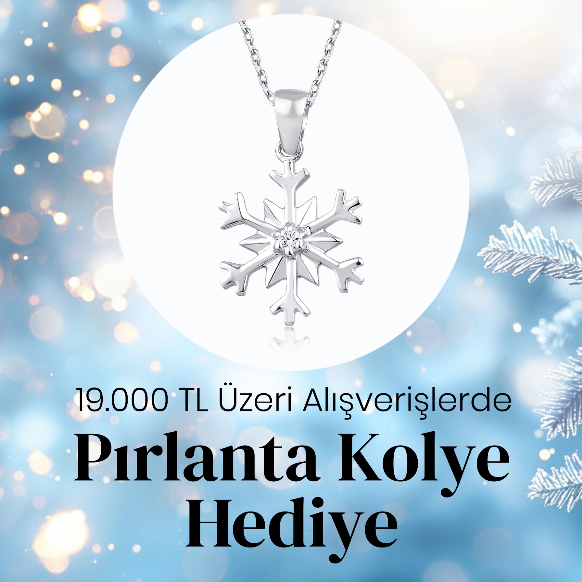 Picture of 19.000 TL Üzeri Alışverişlerde Pırlanta Kolye Hediye.